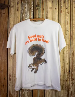 Vintage Good Nuts Are Hard To Find Graphic T Shirt 80s White XL